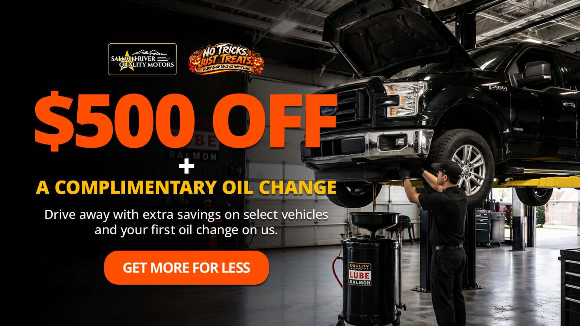 Salmon River Quality Motors promotion offering $500 off select vehicles plus a complimentary oil change.
