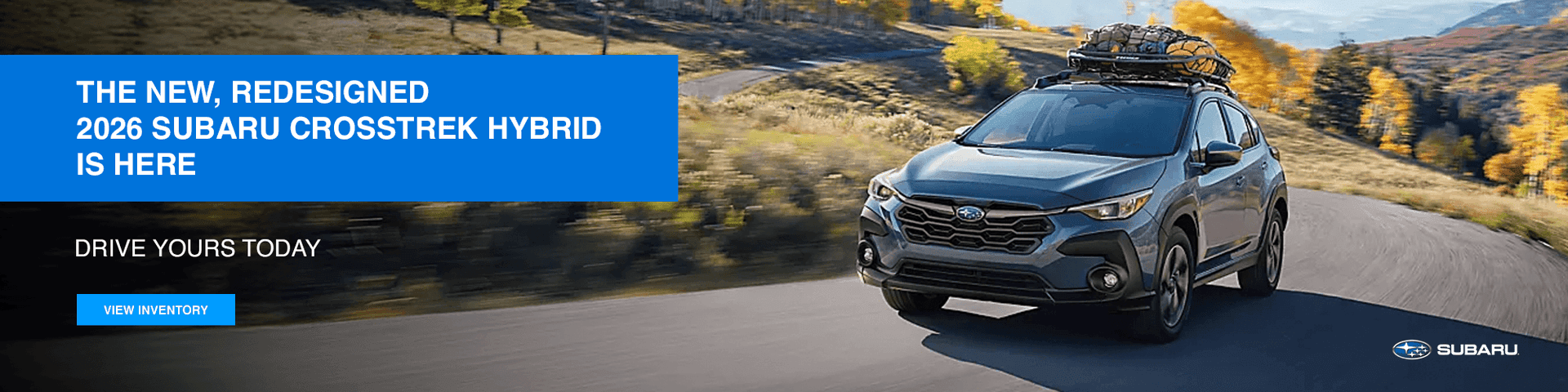 THE NEW, REDESIGNED 2026 SUBARU CROSSTREK HYBRID IS HERE