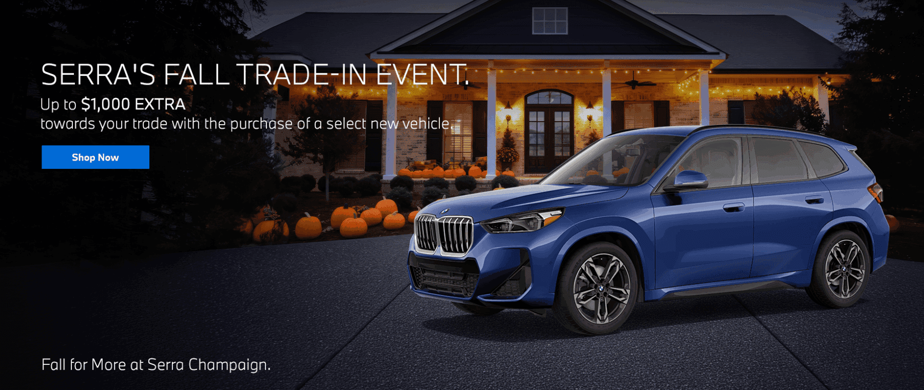 Serra's Fall Trade-In Bucks