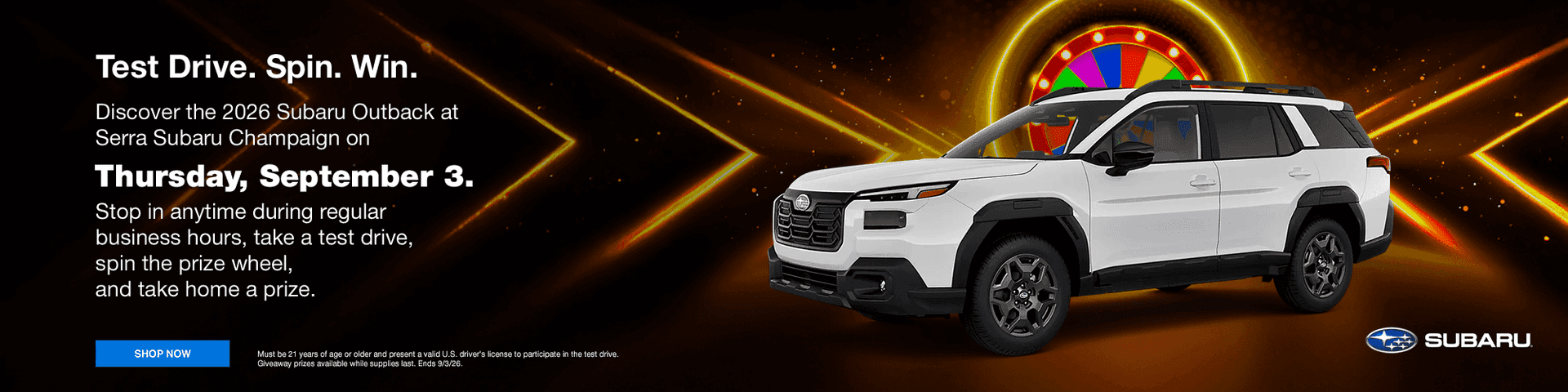 Discover the 2026 Subaru Outback at Serra Subaru Champaign on Thursday, September 3. Stop in anytime during regular business hours, take a test drive, spin the prize wheel, and take home a prize.
