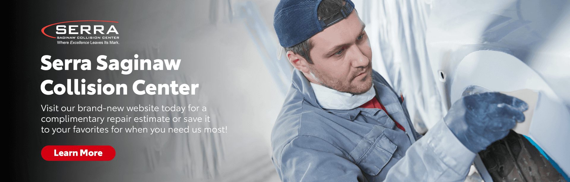 Serra Saginaw Collision Center Subtext: Visit our brand-new website today for a complimentary repair estimate or save it to your favorites for when you need us most!