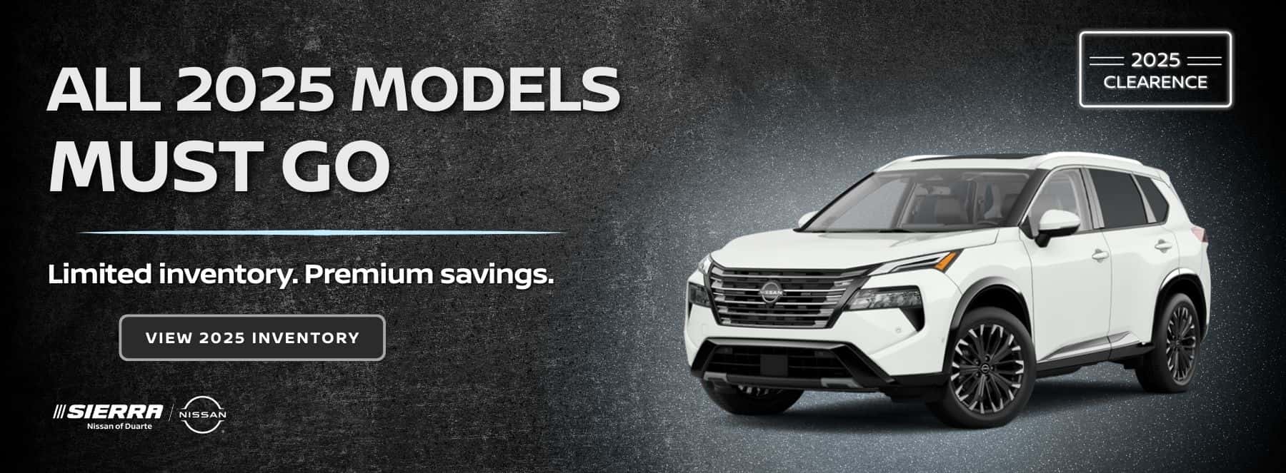 ALL 2025 MODELS MUST GO