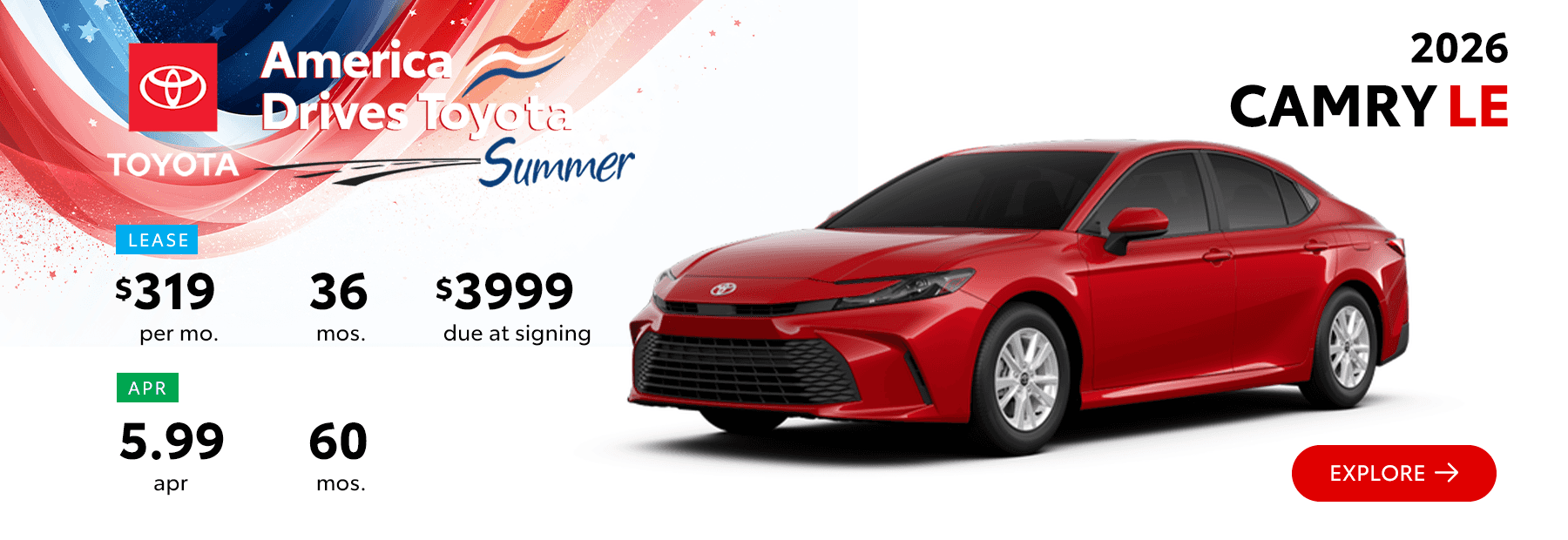 2026 Toyota Camry LE Lease Offer $319 per month and 5.99% APR – South Dayton Toyota America Drives Toyota Summer Event in Miamisburg Ohio