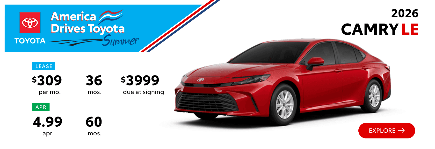 2026 Toyota Camry LE Lease Offer $309 per month and 4.99% APR – South Dayton Toyota America Drives Toyota Summer Event in Miamisburg Ohio
