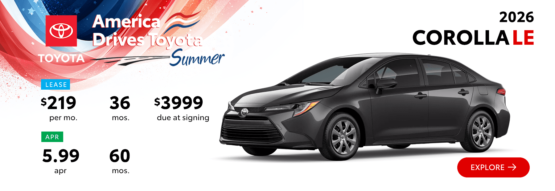 2026 Toyota Corolla LE Lease Offer $219 per month and 5.99% APR – South Dayton Toyota America Drives Toyota Summer Event in Miamisburg Ohio