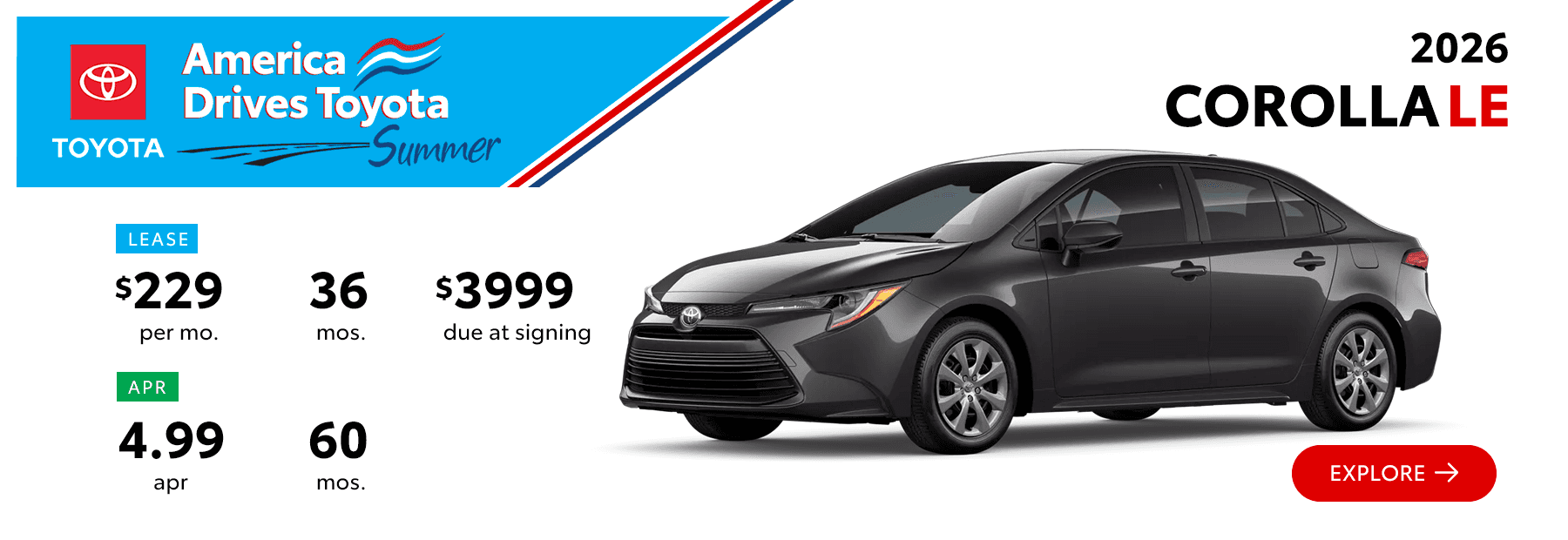 2026 Toyota Corolla LE Lease Offer $229 per month and 4.99% APR – South Dayton Toyota America Drives Toyota Summer Event in Miamisburg Ohio