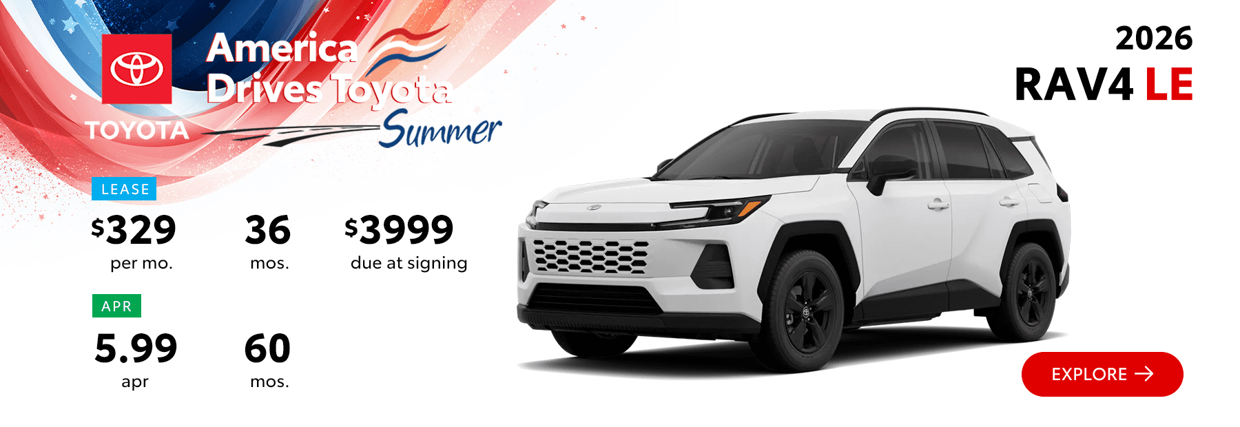 2026 Toyota RAV4 LE Lease Offer $329 per month and 5.99% APR – South Dayton Toyota America Drives Toyota Summer Event in Miamisburg Ohio