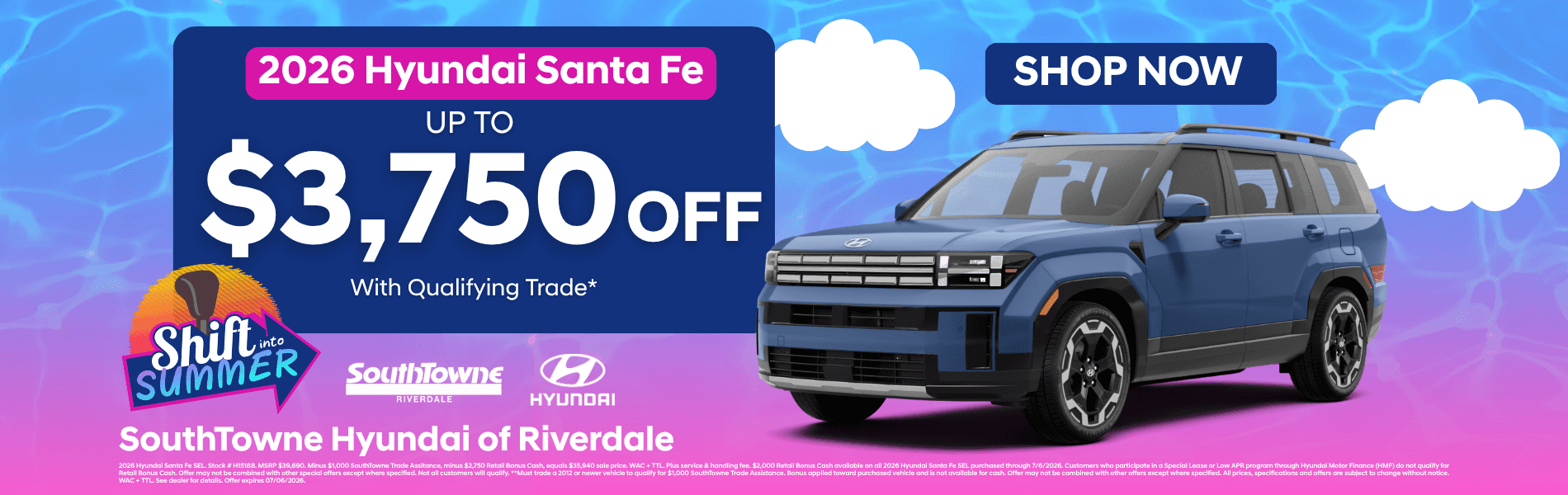 Big Savings on the 2026 Hyundai Santa Fe.