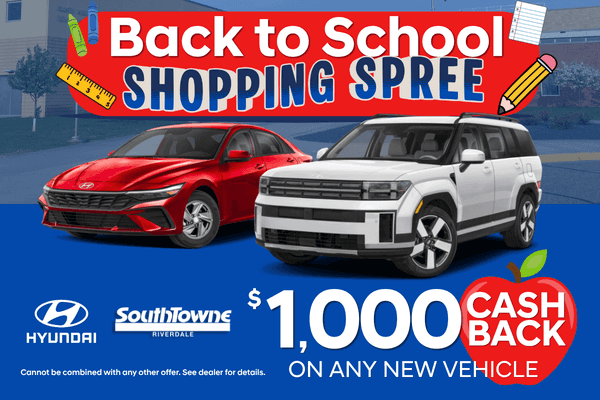 Back to School $1000 Cash Back Offer