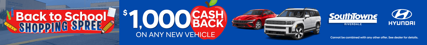 Get $1,000 Cash Back on New Vehicles in Riverdale.