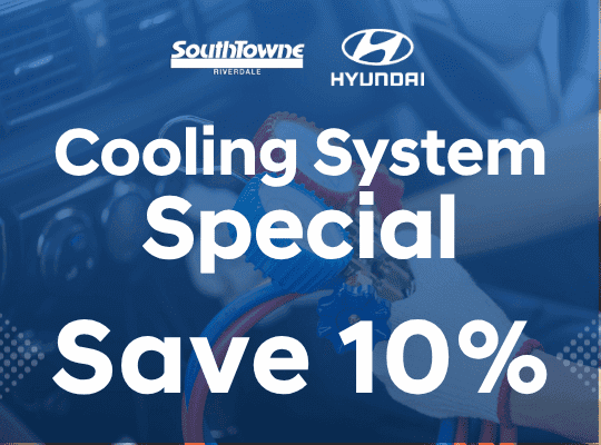 Coupon for 10% Off Cooling System Special at SouthTowne Hyundai Riverdale