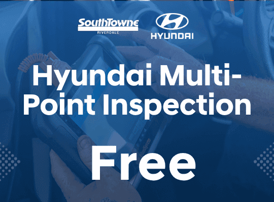 Coupon for Free Hyundai Multi-Point Inspection at SouthTowne Hyundai Riverdale