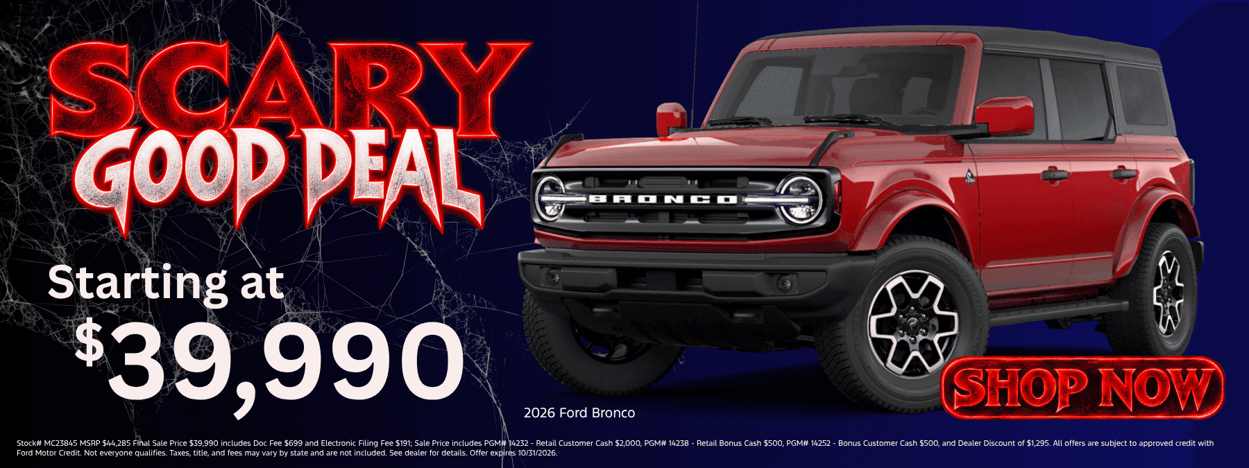Spooky How Great These Deals Are Bronco
