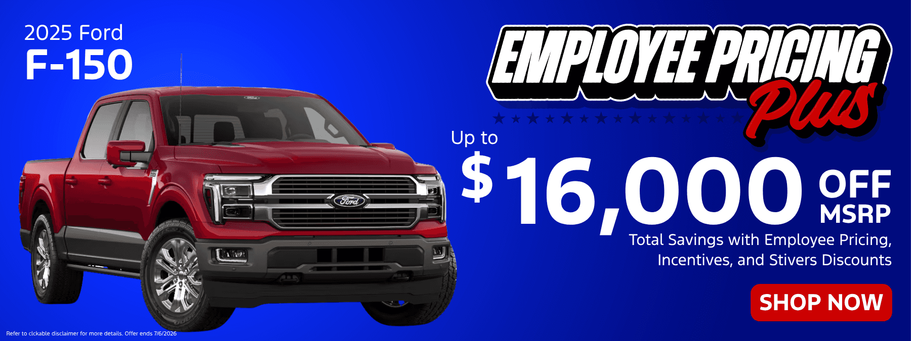 Stock# AD2151 MSRP $$63,530 Sale Price $48628 includes $849 doc fee and $199 Electronic Filing Fee; $16,000 Off includes Dealer Discount $3,618, $1,000 11822 - Employee Pricing Retail Bonus Cash, $5,000 11818 - Employee Pricing Retail Customer Cash, and 95388 - Employee Pricing Dealer Cash. All offers are subject to approved credit with Ford Credit. Not everyone qualifies. Taxes, title, and fees may vary by state and are not included. See dealer for details. Offer expires 07/06/26.