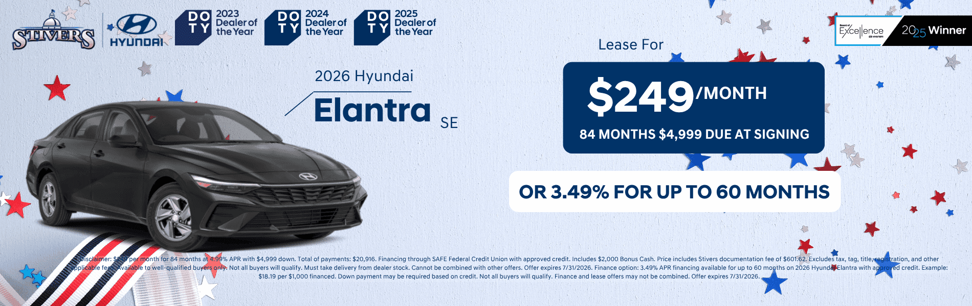 Own, not rent a 2026 Hyundai Elantra starting at $249/mo for 84 months with $4,999 due at signing!