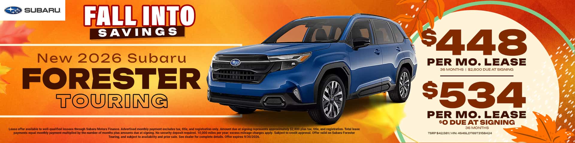 2026 Subaru Forester: $534/month for 36 months w/ $0 down or $448/month for 36 months w/ $2800 down