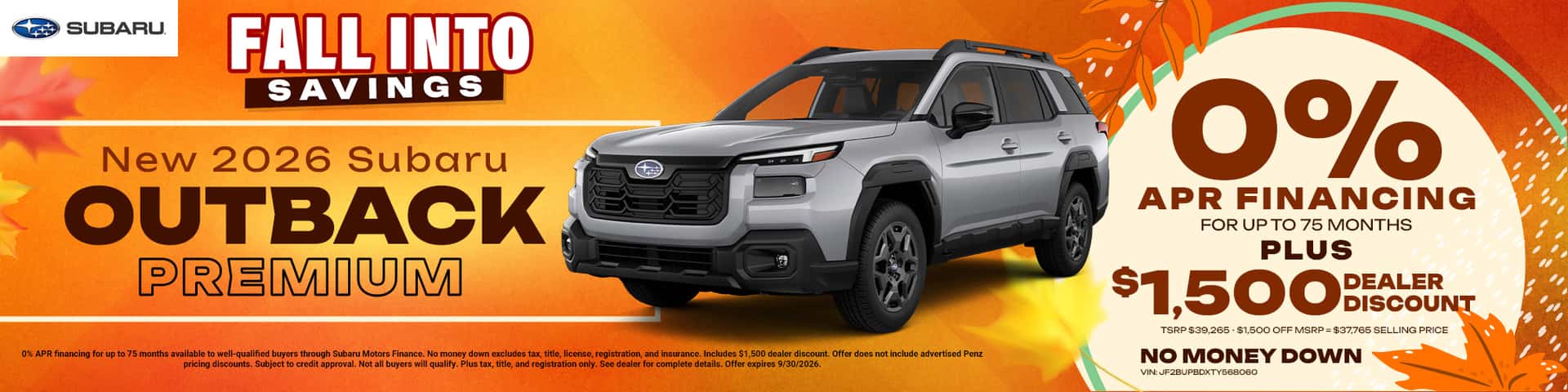 2026 Subaru Outback: 0% APR for up to 75 months PLUS $1,500 Dealer Discount No Money Down