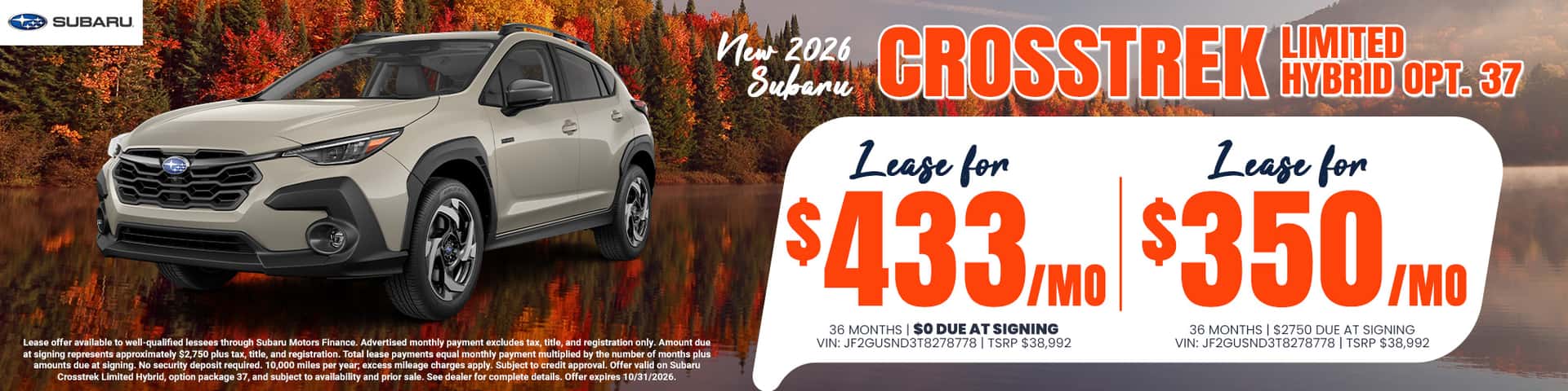 2026 Subaru Crosstrek Limited Lease Offer $433/month for 36 months w/ $0 down $350/month for 36 months w/ $2750 down (TT&L)