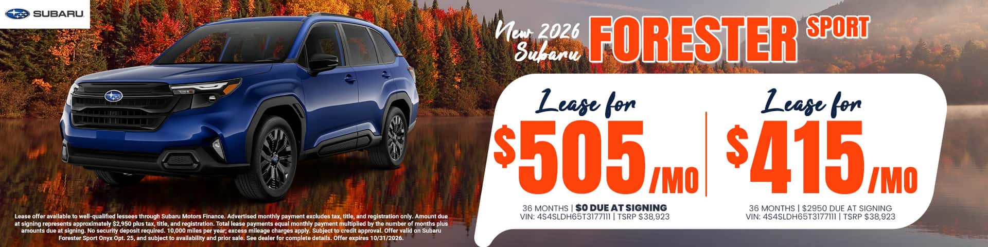 Alt Text: 2026 Subaru Forester Sport Lease Offer $505/month for 36 months w/ $0 down $415/month for 36 months w/ $2950 down (TT&L)