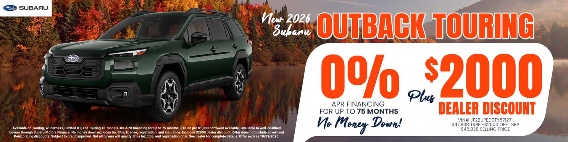 2026 Subaru Outback 0% APR for up to 75 months PLUS $2000 Dealer Discount