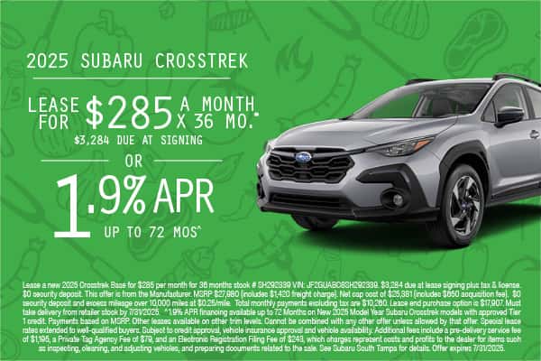 Lease a 2025 Model Year Crosstrek for $285 a month for 36 months or 1.9% APR up to 72 Months 