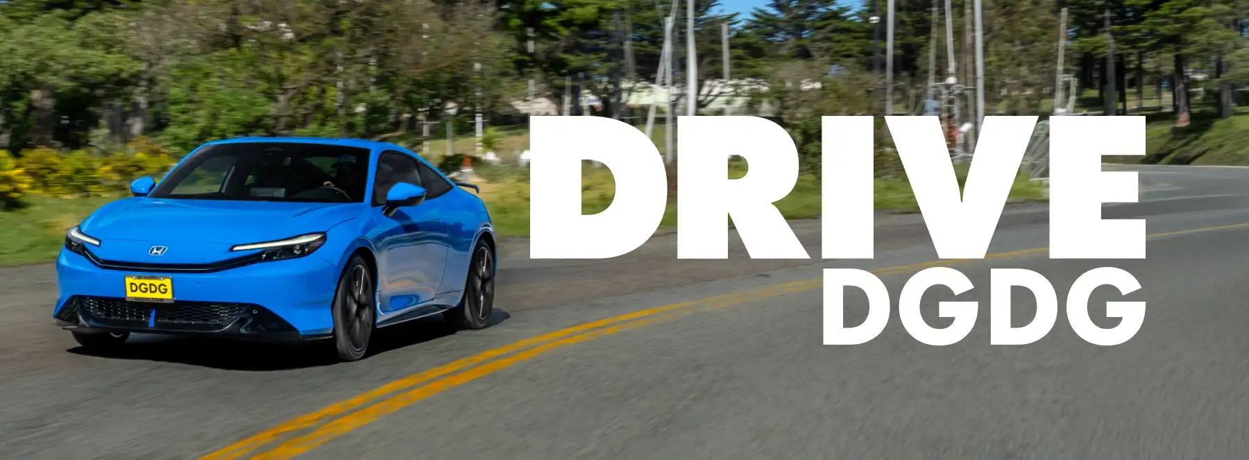 A blue Honda Civic driving with a 'DGDG' license plate and 'DRIVE DGDG' hero text overlay