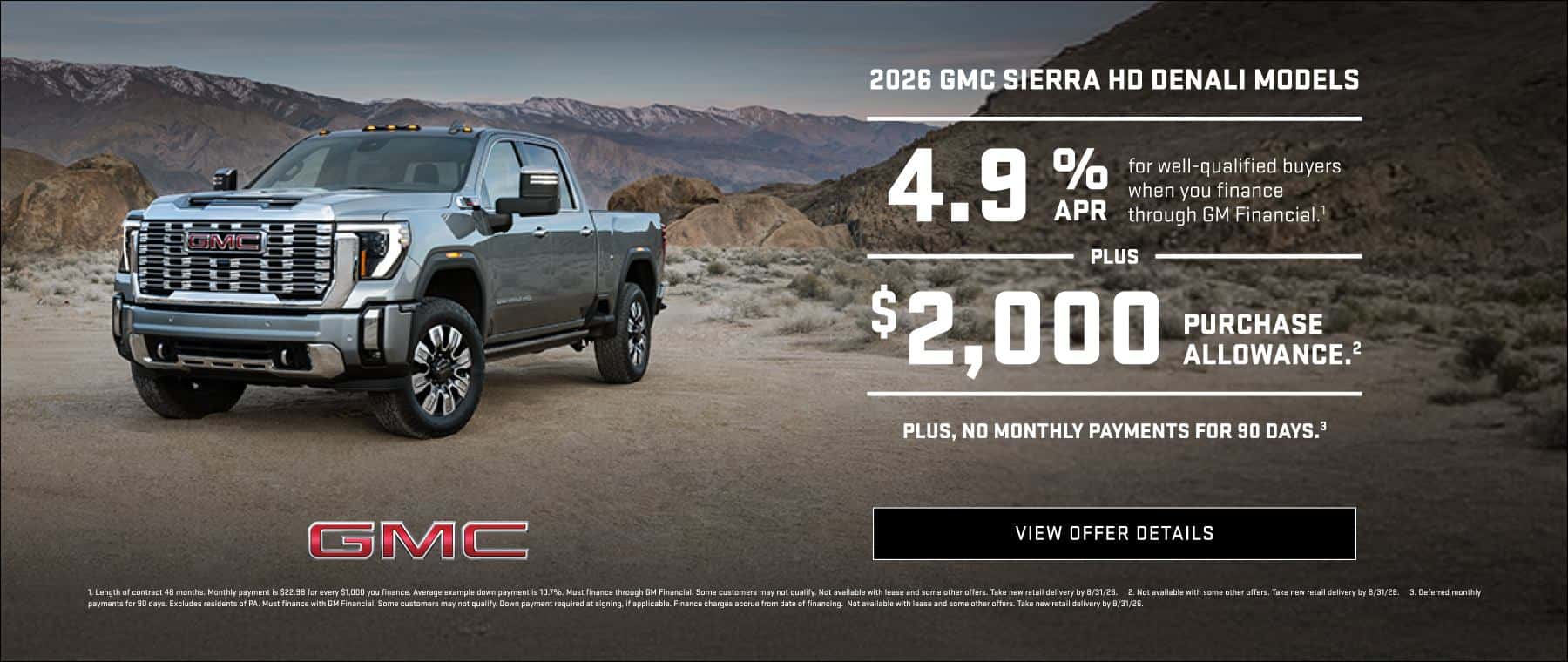 Get 4.9% APR plus $2000 purchase allowance on a new 2026 GMC Sierra HD