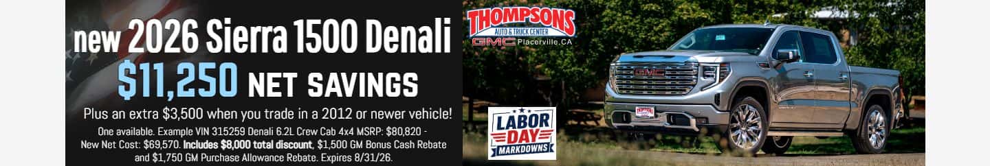 $11,250 total net savings 2026 GMC Sierra 1500 Denali for sale in Placerville, CA