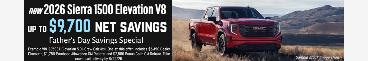 $9,700 net savings new 2026 gmc sierra 1500 elevation