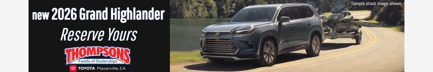 new 2026 toyota grand highlander for sale at Thompsons Toyota in Placerville