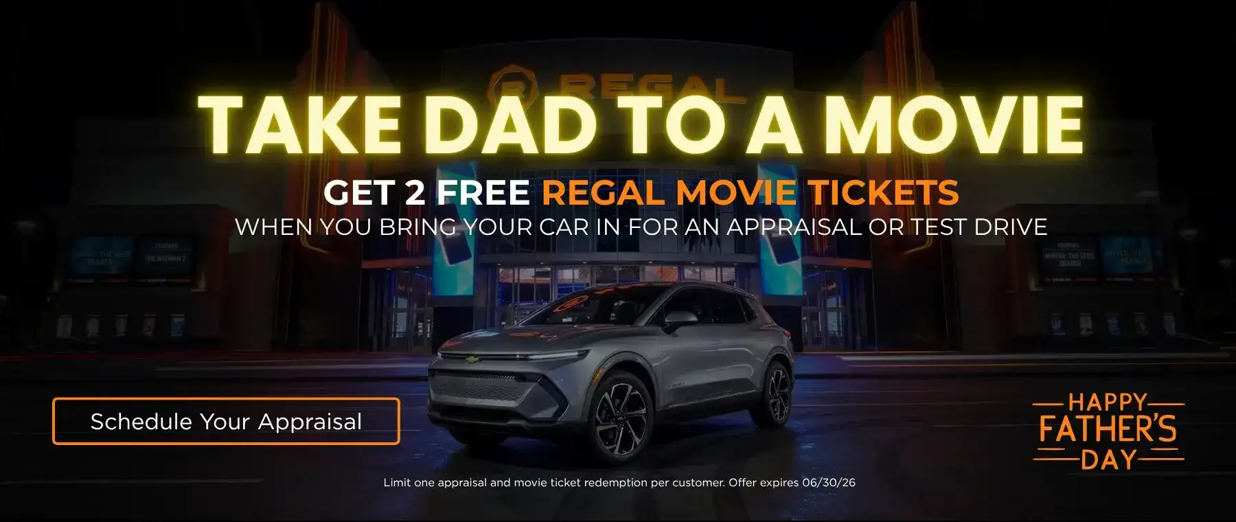 Get 2 free regal movie tickets when you bring your car in for an appraisal