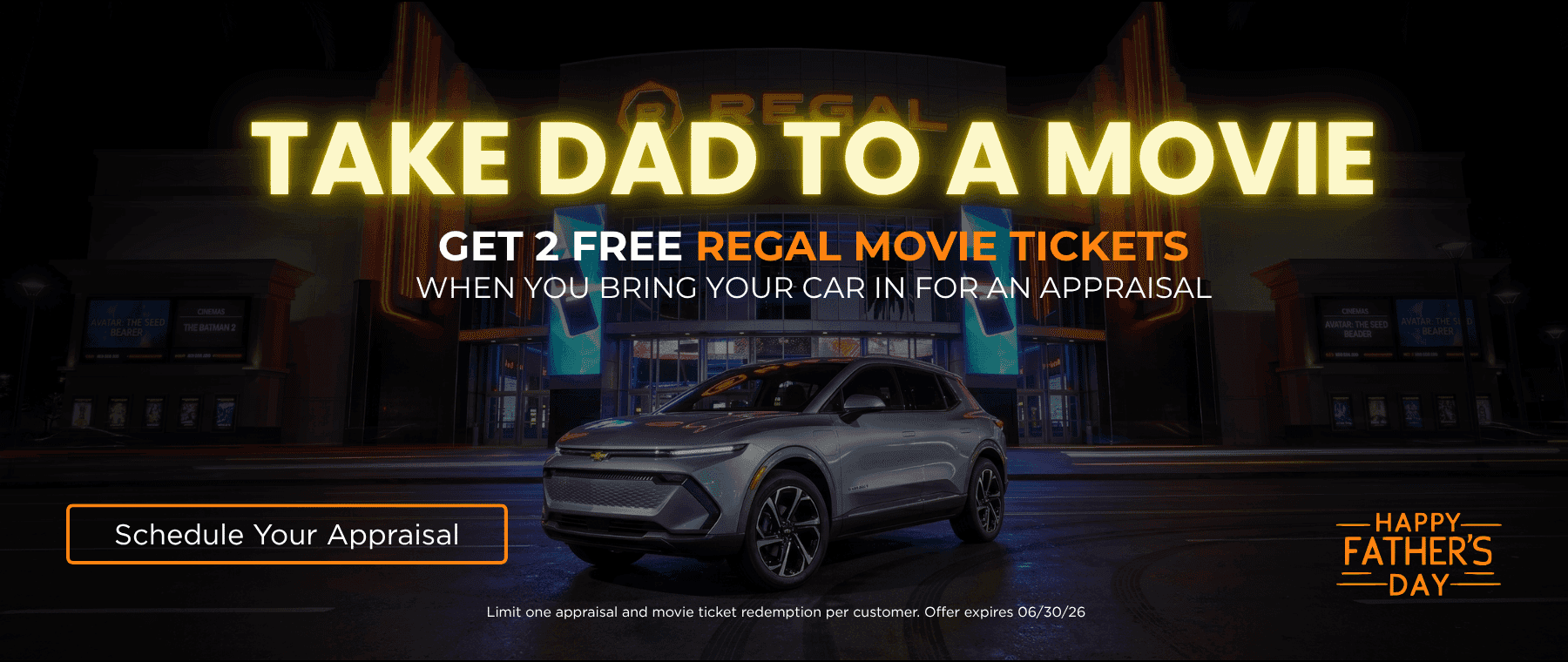 Get 2 free regal movie tickets when you bring your car in for an appraisal