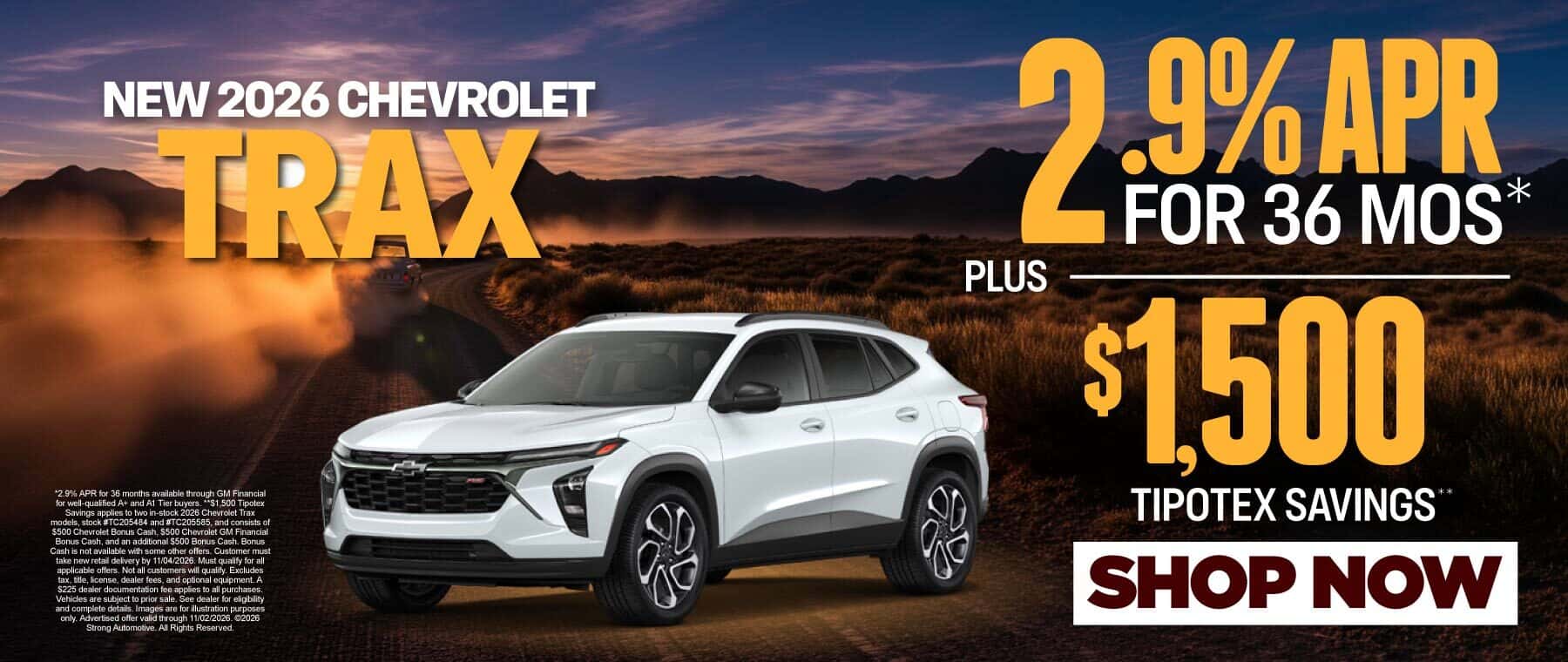 New 2026 Chevrolet Trax - 2.9% APR for 36 Months* PLUS $1,500 Tipotex Savings**
