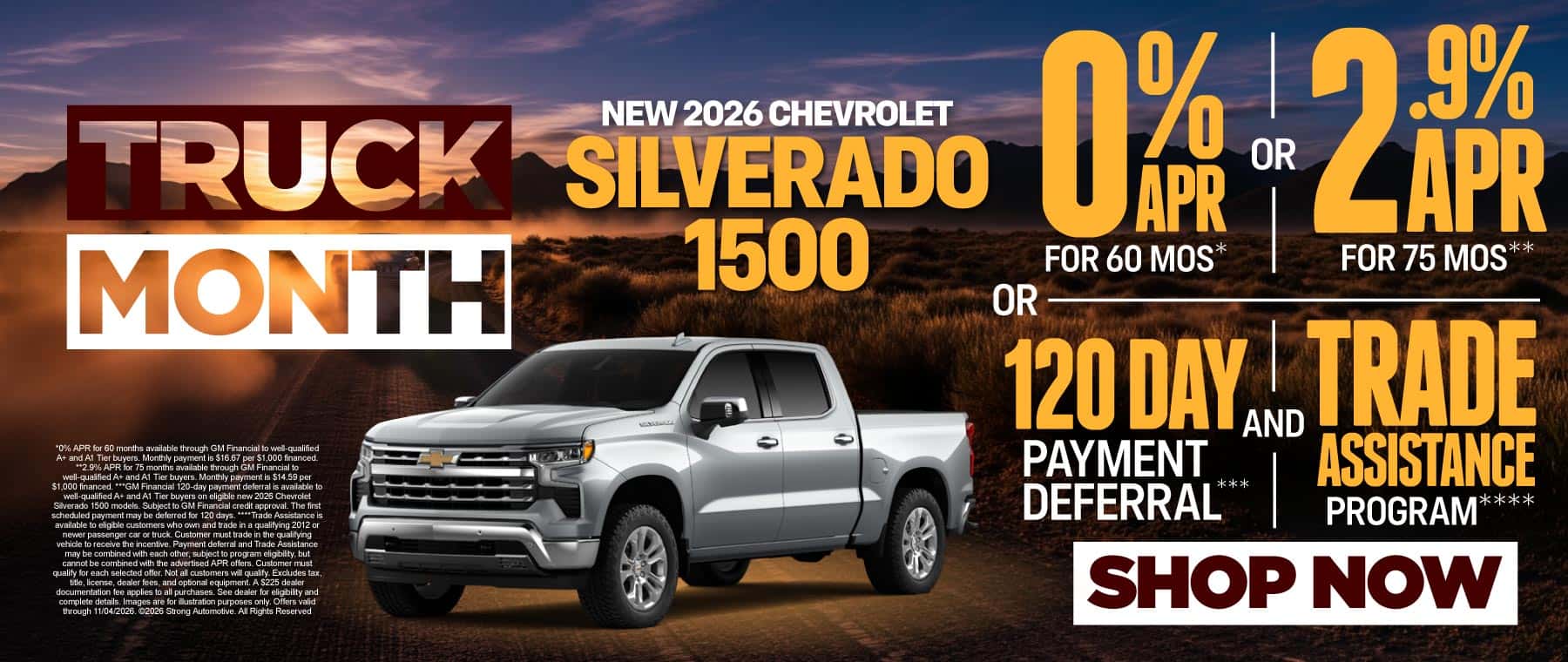 New 2026 Chevrolet Silverado 1500 "0% APR for 60 Months* OR 2.9% APR for 75 Months** OR 120-Day Payment Deferral*** AND Trade Assistance****"