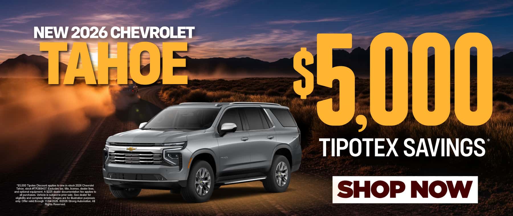 New 2026 Chevrolet Tahoe $5,000 Tipotex Savings*