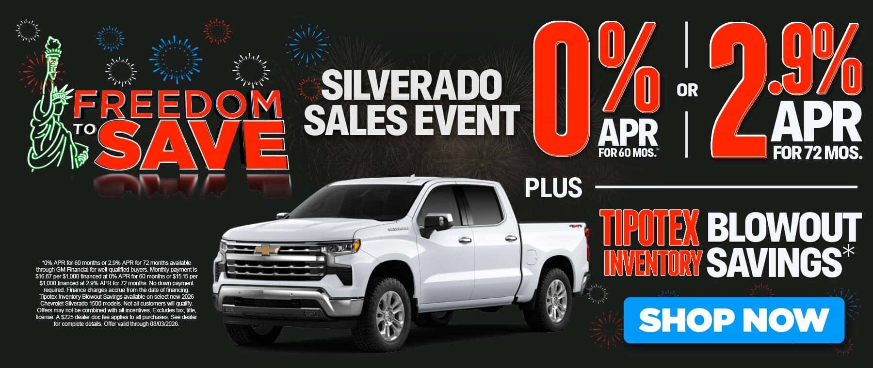 Silverado Blowout Sale "0% APR for 60 Months OR 2.9% APR for 72 Months Plus Tipotex Inventory Blowout Savings*"