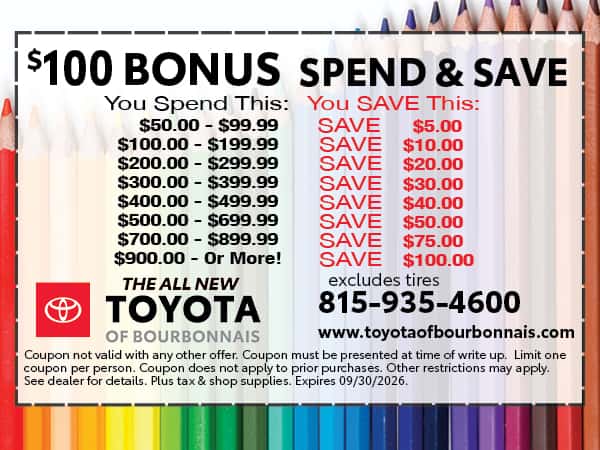 $100 Bonus Spend & Save | Toyota of Bourbonnais