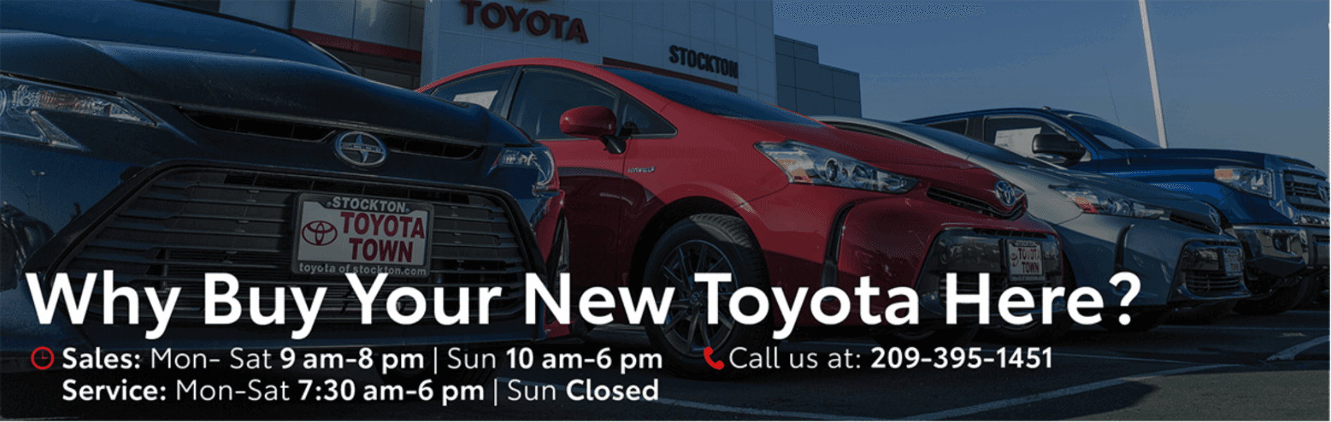 Why buy your new Toyota here? Call 209-395-1451 for more info