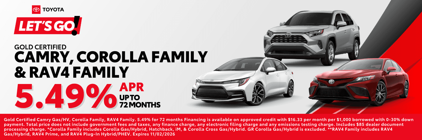 Gold Certified Camry, Corolla Family & RAV4 Family Offer