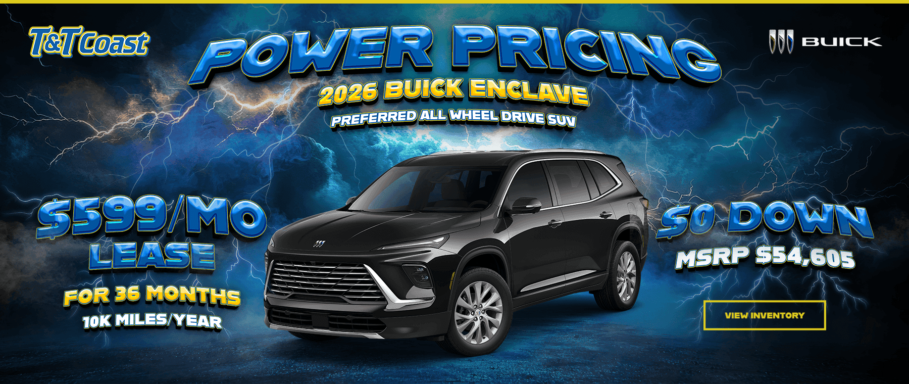 Headline*: 2026 Buick Enclave Preferred All Wheel Drive SUV Subtext: $0 DOWN MSRP $54,605 $599/MO LEASE! FOR 36 MONTHS 10K MILES/YEAR