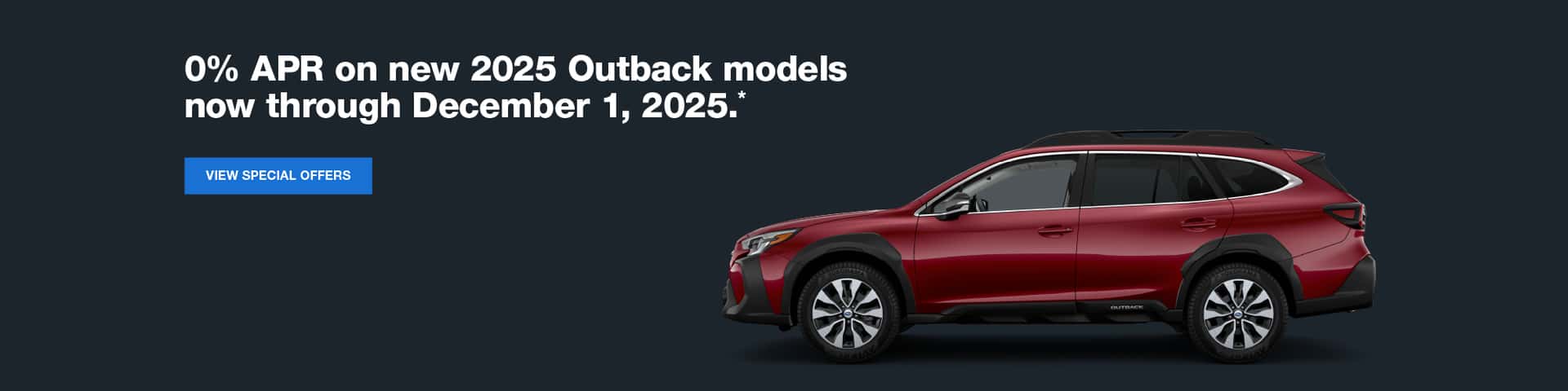 0% APR on 2025 Outback models for 36 months