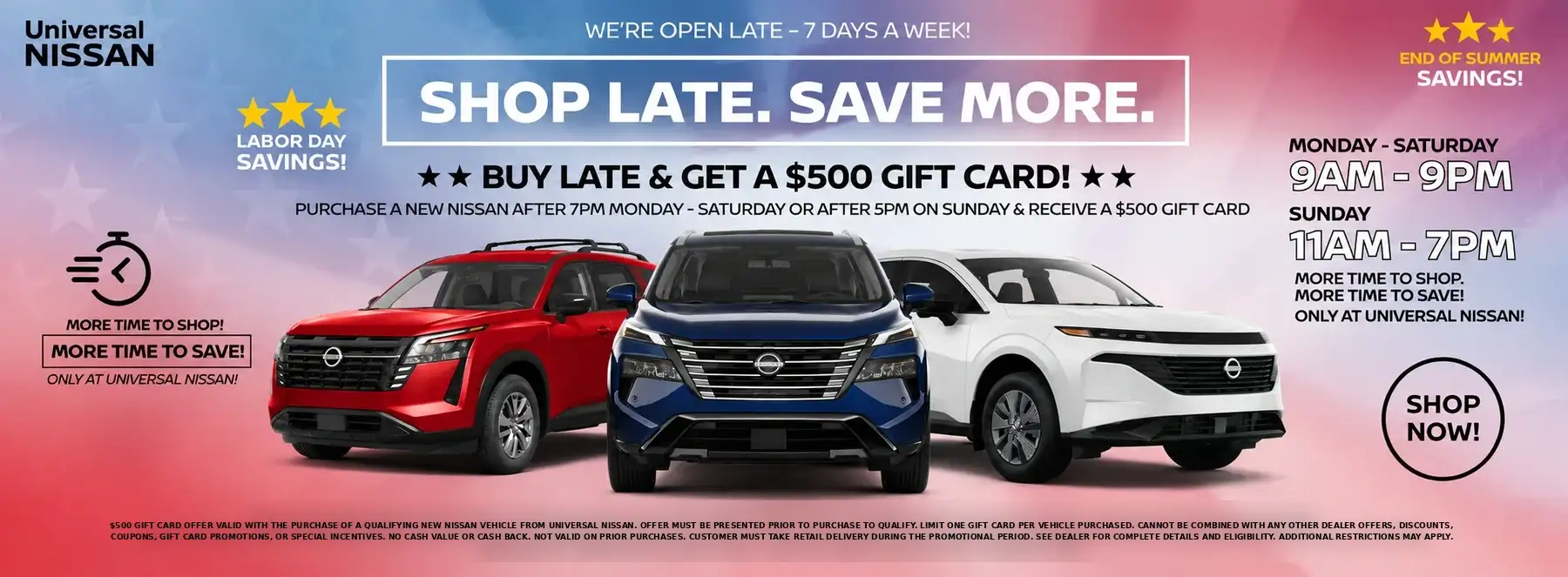 Universal Nissan Shop Late Save More $500 Gift Card Offer