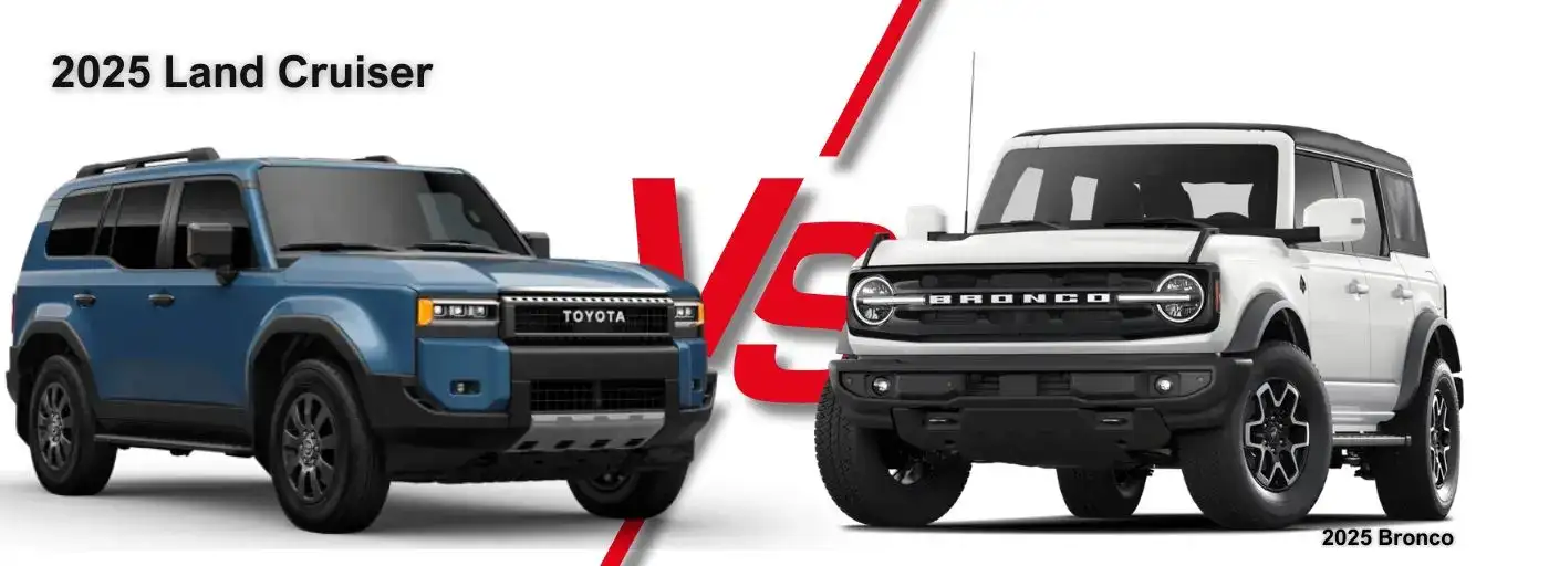 2025 Toyota Land Cruiser vs the Ford Bronco