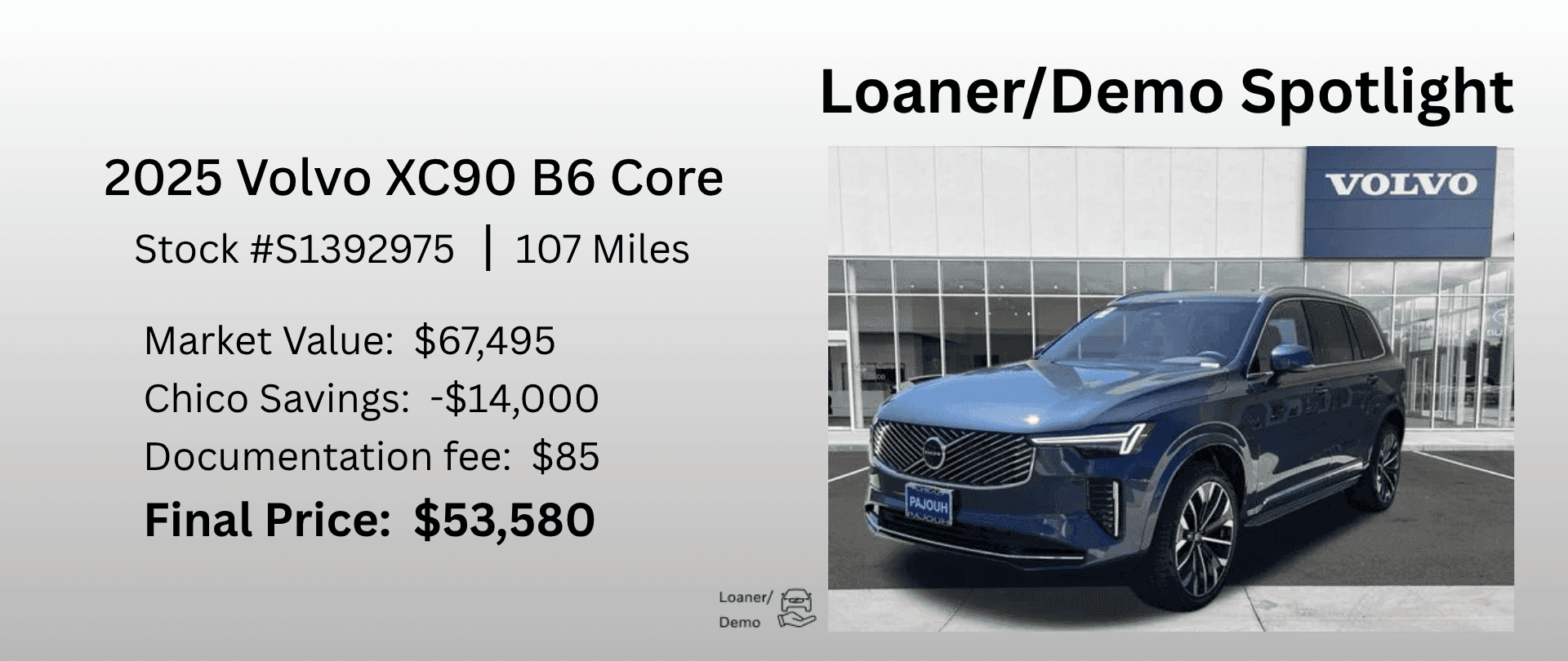 2025 Volvo XC90 B6 Core Cash off Loaner Demo