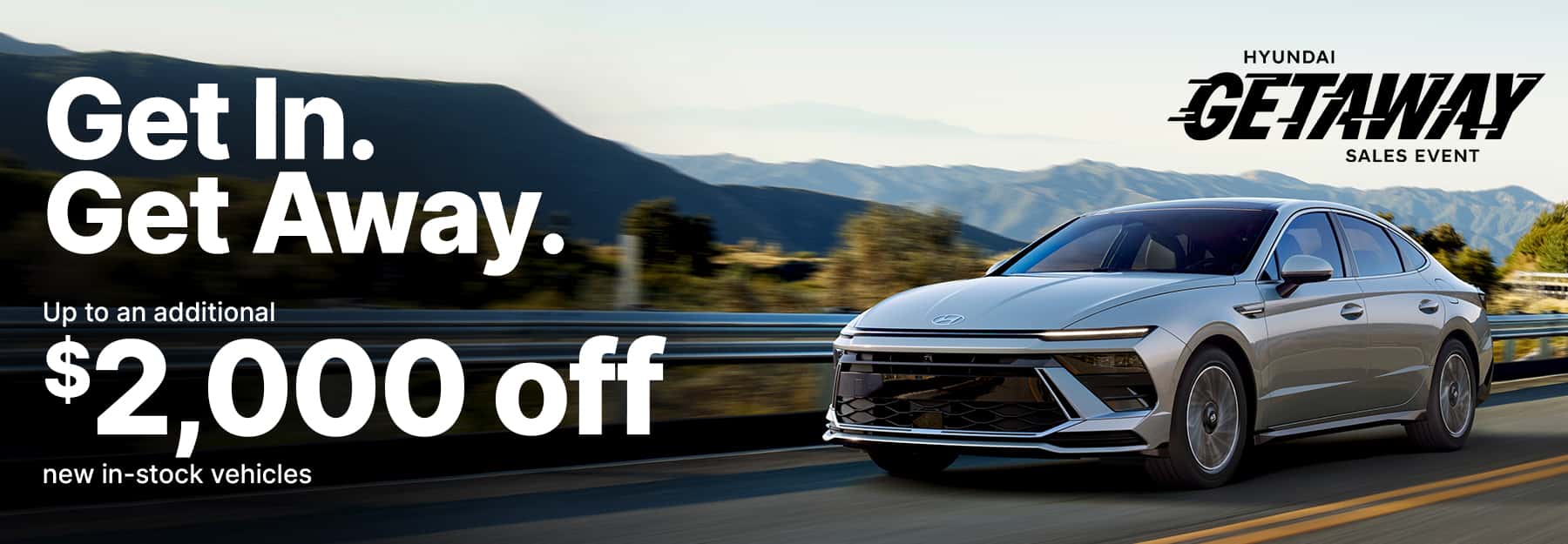 250304-HYUNDAI-FeatureSlide-GetawaySalesEvent-1800&#215;625
