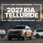 Join us at Walser Kia for a first look and test drive of the all-new 2027 Telluride