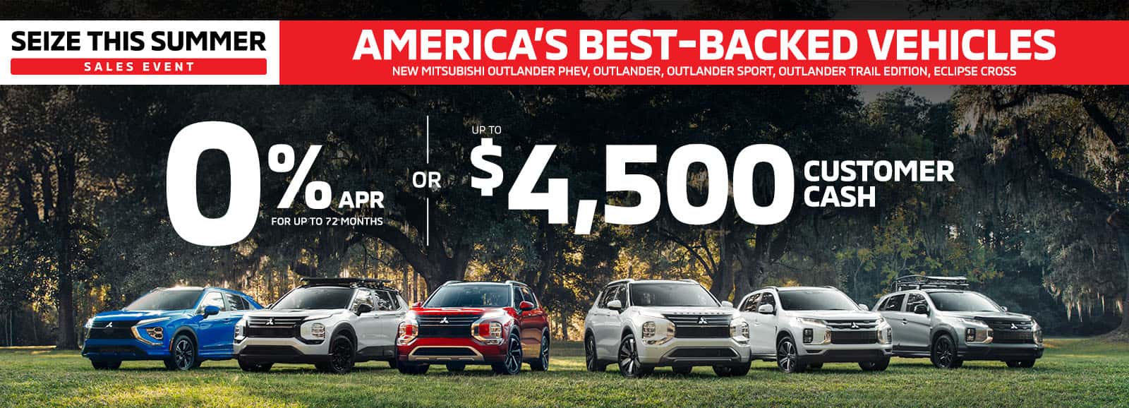 0% APR for up to 72 months or Up to $4,500 Customer Cash