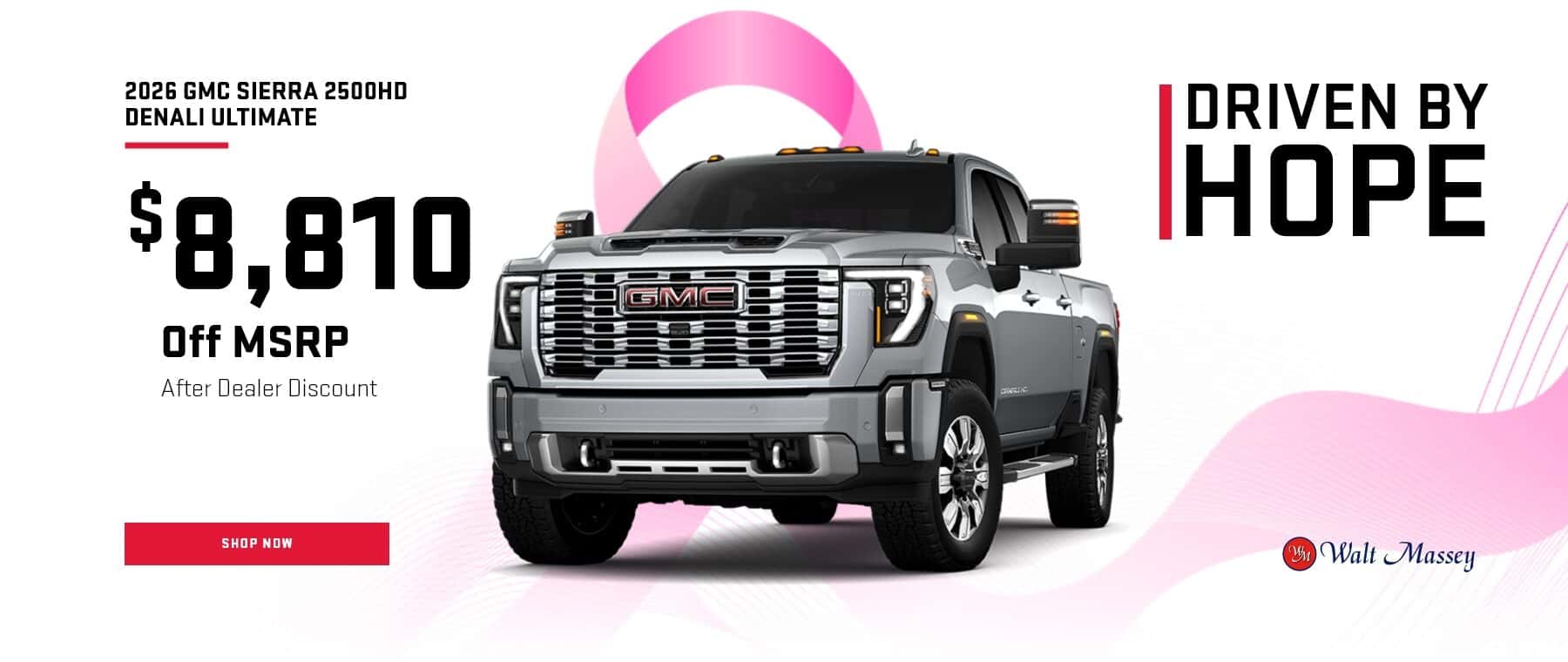 WaltMasseyChevroletColumbia_Banner_1800x760_DrivenByHope_26-10-54623_Denali