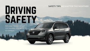 Image of a 2022 Honda Pilot On snow with text that says "Driving Safety"