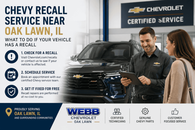 Chevy Recall Service Near Oak Lawn, IL — What to Do If Your Vehicle Has ...